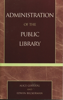 Hardcover Administration of the Public Library Book