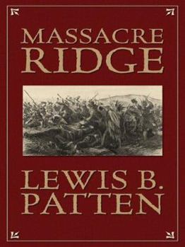 Hardcover Massacre Ridge [Large Print] Book
