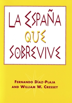 Paperback La España que sobrevive Book