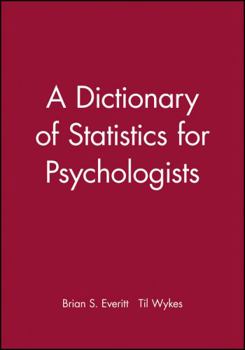 Paperback A Dictionary of Statistics for Psychologists Book