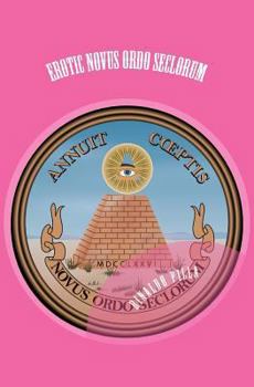 Paperback Erotic Novus Ordo Seclorum Book