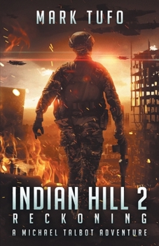 Reckoning - Book #2 of the Indian Hill