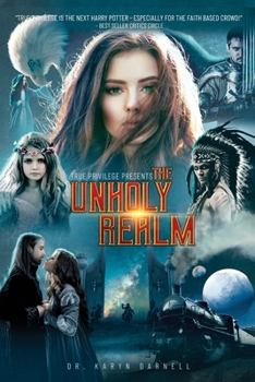 Paperback True Privilege: The Unholy Realm Book