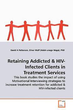 Paperback Retaining Addicted Book