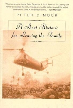 Paperback A Short Rhetoric for Leaving the Family Book