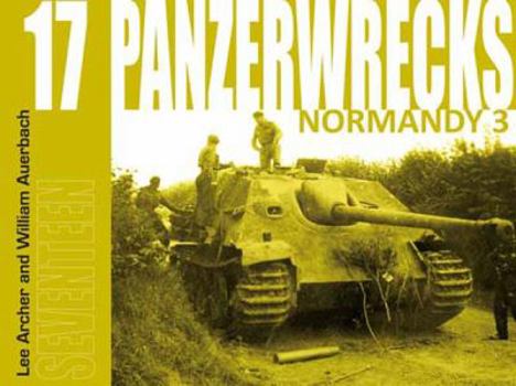 Paperback Panzerwrecks 17: Normandy 3 Book