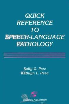 Paperback Quick Reference to Speech-Language Pathology Book