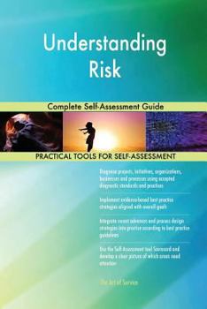 Paperback Understanding Risk Complete Self-Assessment Guide Book