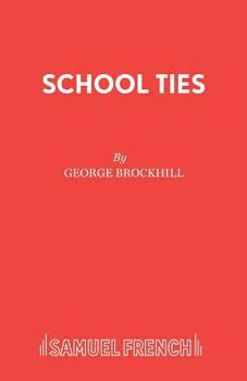 Paperback School Ties: A Play Book