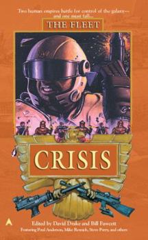 Crisis (The Fleet, #6) - Book #6 of the Fleet