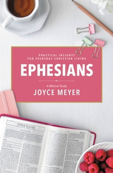 Paperback Ephesians: A Biblical Study Book