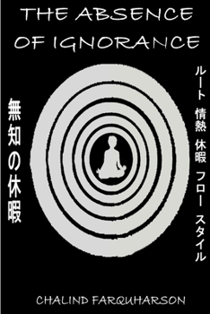 Paperback The Absence of Ignorance Book