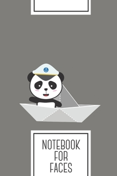 Notebook for Faces: Lined Journal with Captain Panda with paper boat Design - Cool Gift for a friend or family who loves transportation presents! | ... College, Tracking, Journaling or as a Diary