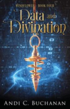 Paperback Data and Divination: A Witchy Fiction Novella Book
