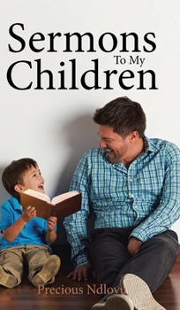 Hardcover Sermons To My Children Book