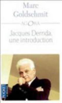 Jacques derrida, une introduction