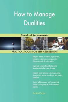 Paperback How to Manage Dualities Standard Requirements Book
