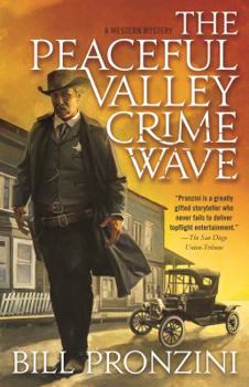 Hardcover The Peaceful Valley Crime Wave: A Western Mystery Book