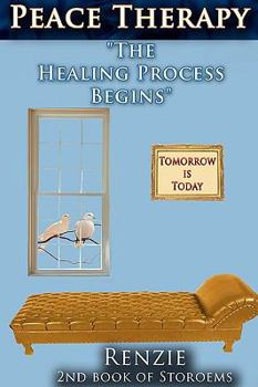 Paperback Peace Therapy: "The Healing Process Begins" Book