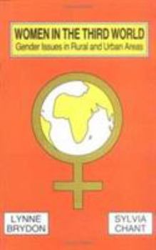 Paperback Women in the Third World: Gender Issues in Rural and Urban Areas Book