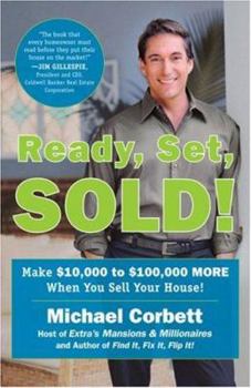 Paperback Ready, Set, Sold!: The Insider Secrets to Sell Your House Fast--For Top Dollar! Book