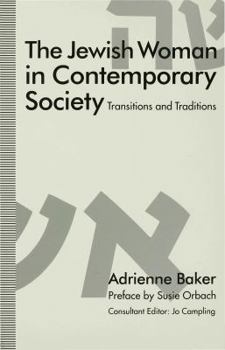 Paperback The Jewish Woman in Contemporary Society: Transitions and Traditions Book