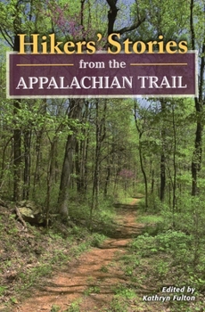 Paperback Hikers' Stories from the Appalachian Trail Book