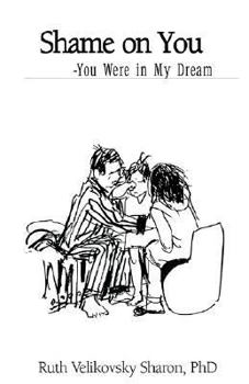 Paperback Shame on You - You Were in My Dream Book