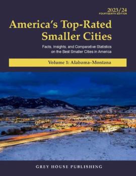 Paperback America's Top-Rated Smaller Cities, 2023/24: Print Purchase Includes 2 Years Free Online Access Book