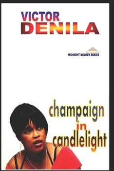 Paperback Champaign in Candlelight Book