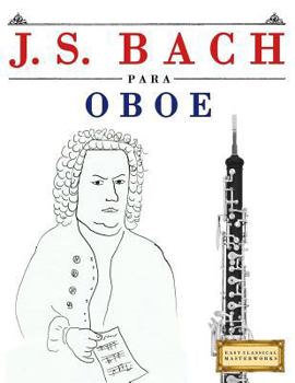 Paperback J. S. Bach Para Oboe: 10 Piezas F [Spanish] Book