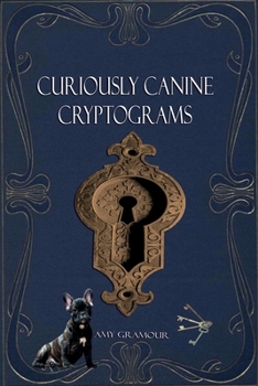 Paperback Curiously Canine Cryptograms Book