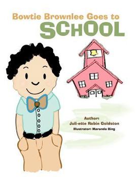 Paperback Bowtie Brownlee Goes to School Book