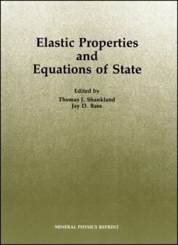Paperback Elastic Properties and Equations of State (Special Publications) Book