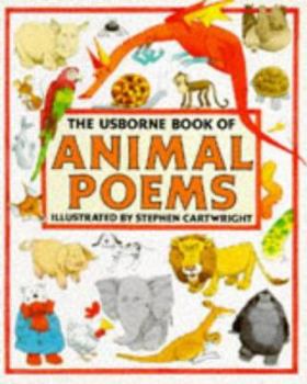 Paperback The Usborne Book of Animal Poems Book