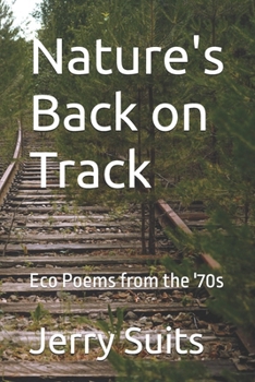 Paperback Nature's Back on Track: Eco Poems from the '70s Book