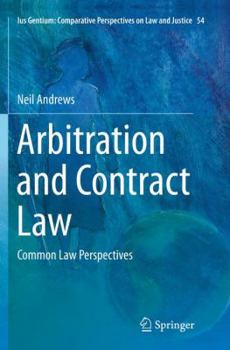 Paperback Arbitration and Contract Law: Common Law Perspectives Book