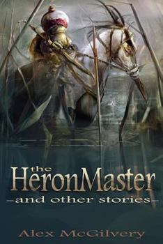 Paperback The Heronmaster and other stories Book