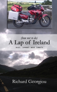 Paperback (how not to do) A Lap of Ireland: mud, sweat and tears Book