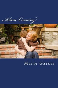 Paperback Adam Corning: an addyson private investigations novel Book