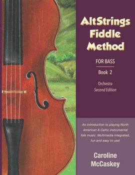 Paperback AltStrings Fiddle Method for Bass, Second Edition, Book 2 Book