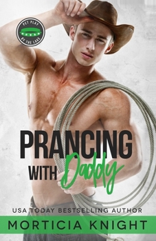 Paperback Prancing With Daddy: An MM Younger Daddy Romance Book