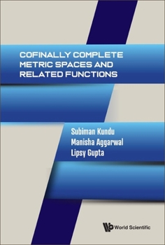 Hardcover Cofinally Complete Metric Spaces and Related Functions Book