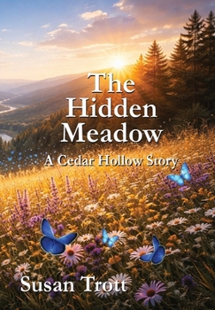 Hardcover The Hidden Meadow Book