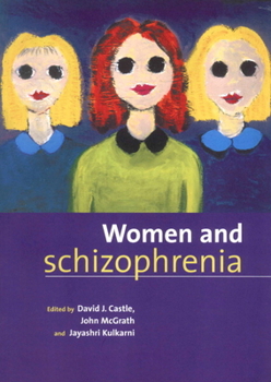Paperback Women and Schizophrenia Book