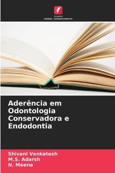 Paperback Aderência em Odontologia Conservadora e Endodontia [Portuguese] Book
