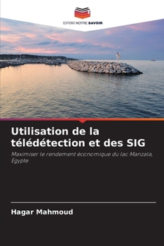 Paperback Utilisation de la télédétection et des SIG [French] Book