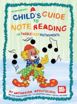 Paperback A Child's Guide to Note Reading for Treble Clef Instruments Book