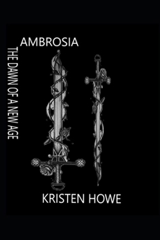 Ambrosia The Dawn Of New Age