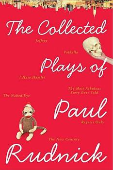 Paperback The Collected Plays of Paul Rudnick Book